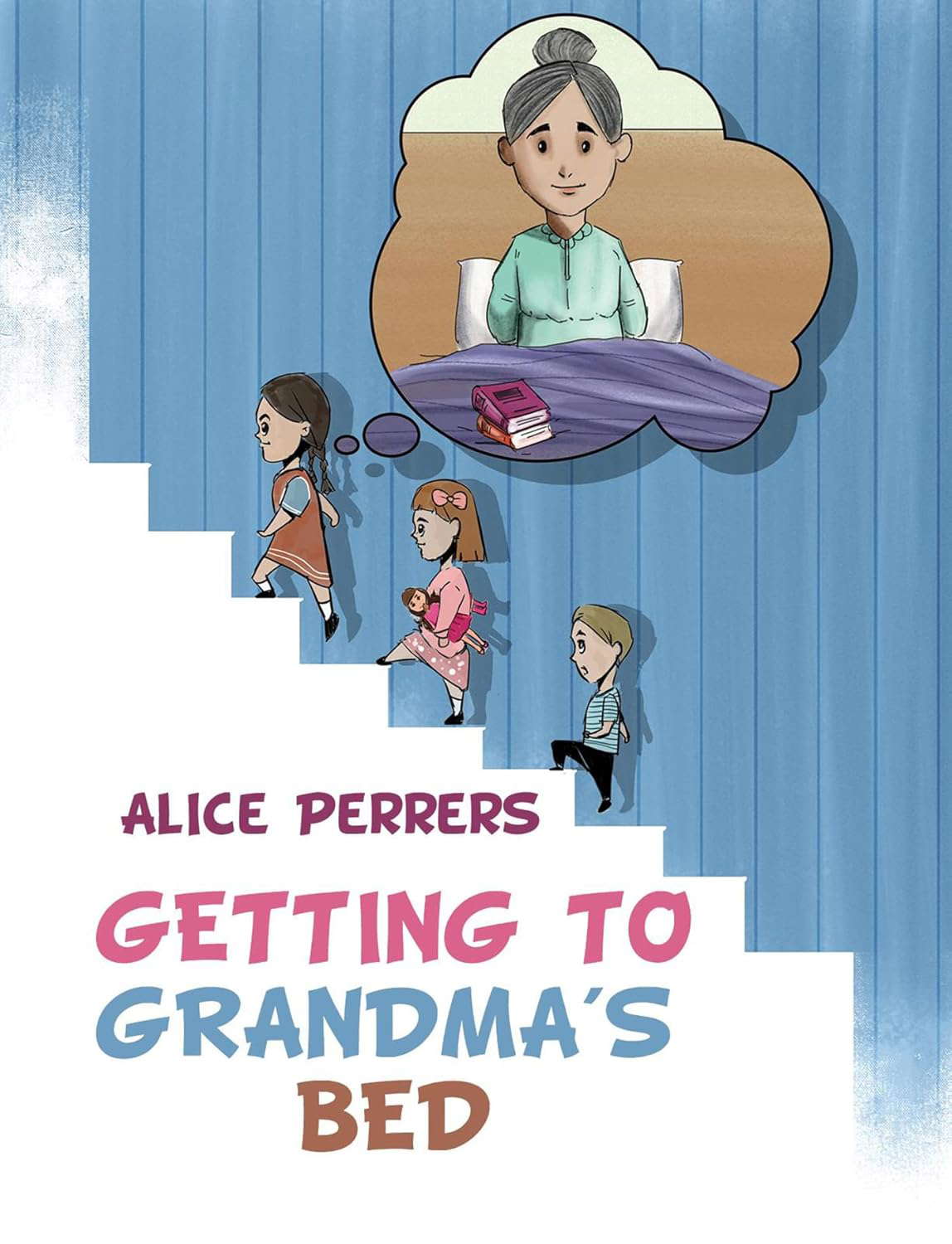 Getting To Grandma's Bed poster