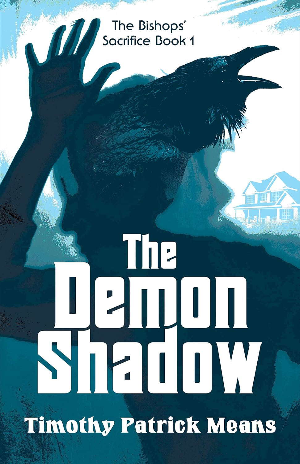 The Demon Shadow (The Bishops' Sacrifice Book 1) poster