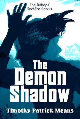 The Demon Shadow (The Bishops' Sacrifice Book 1) poster