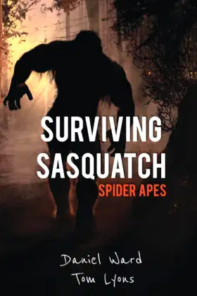 Surviving Sasquatch: Spider Apes poster