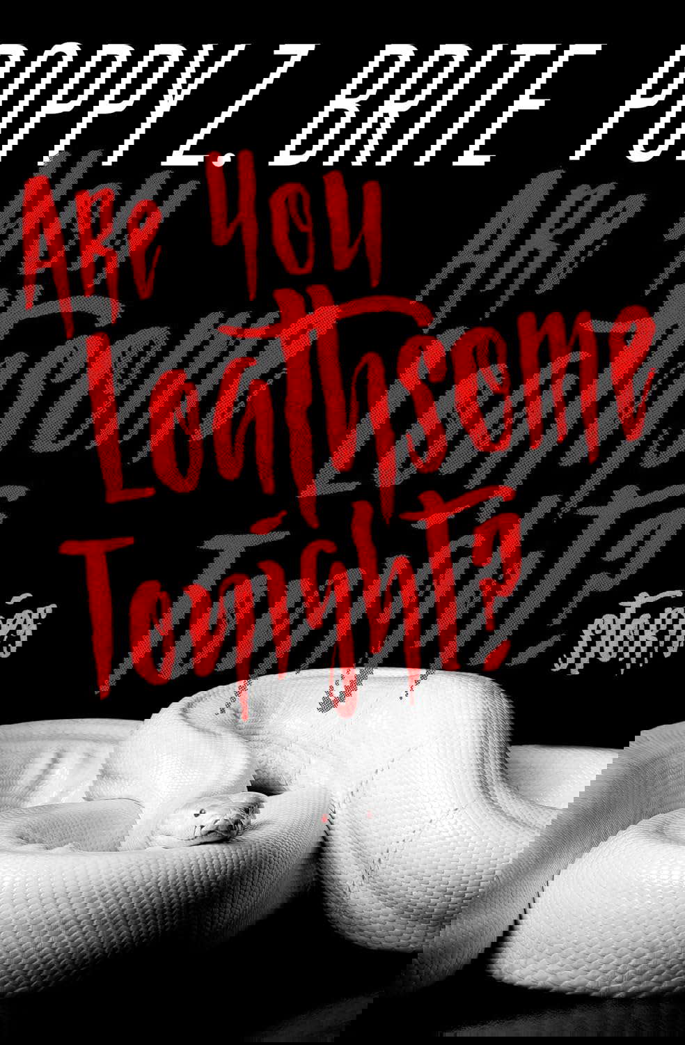 Are You Loathsome Tonight?: Stories poster