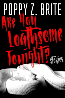Are You Loathsome Tonight?: Stories poster
