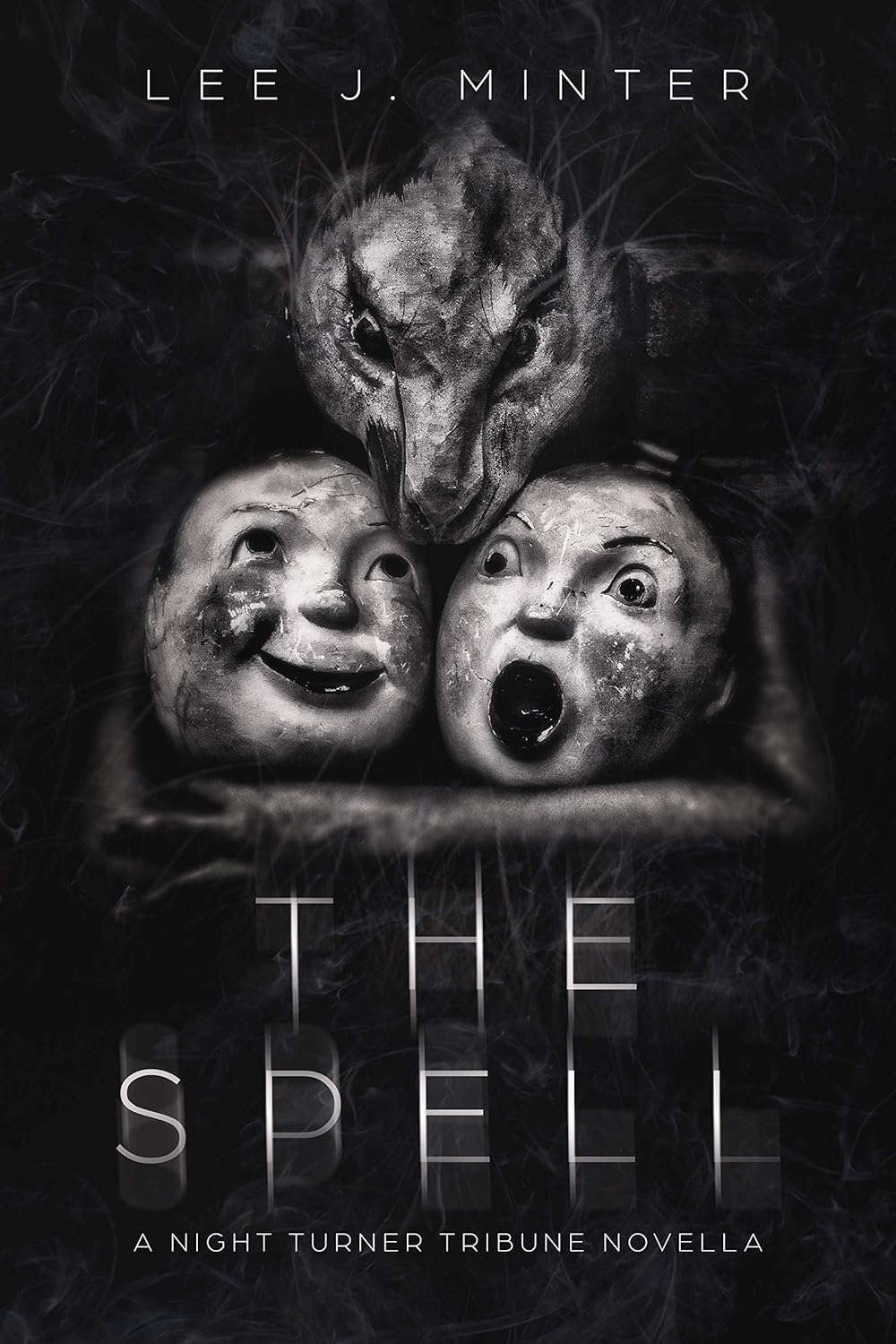 The Spell: A Night Turner Tribune Novella poster