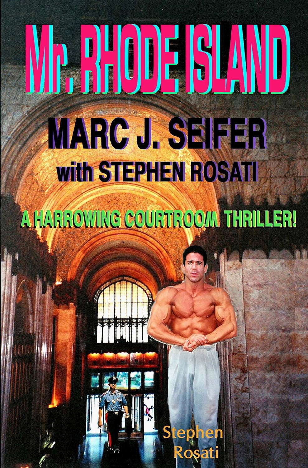 Mr. Rhode Island: A Harrowing Courtroom Thriller! poster
