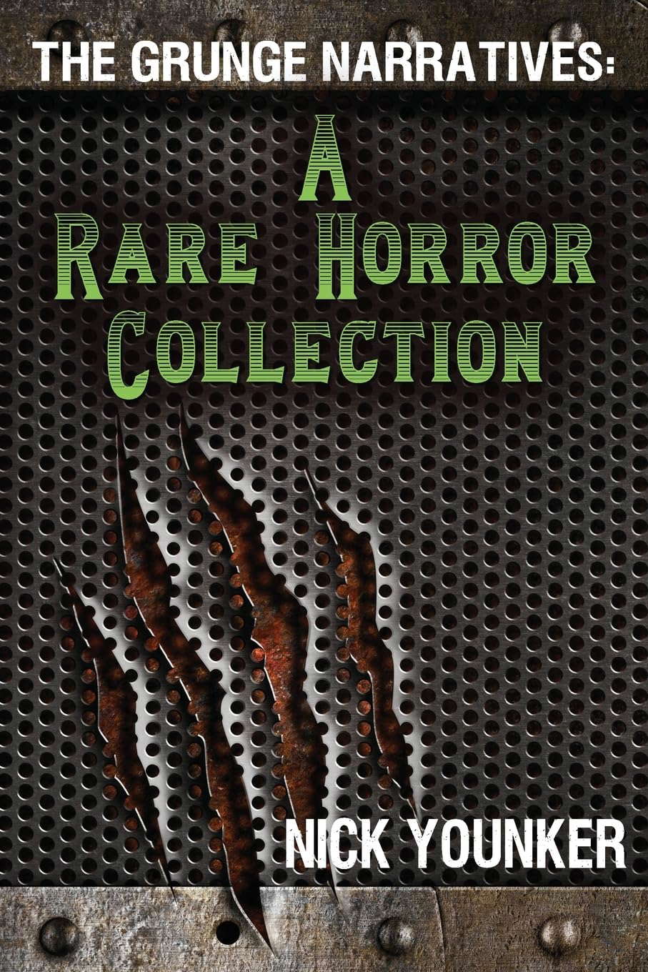 The Grunge Narratives: A Rare Horror Collection poster