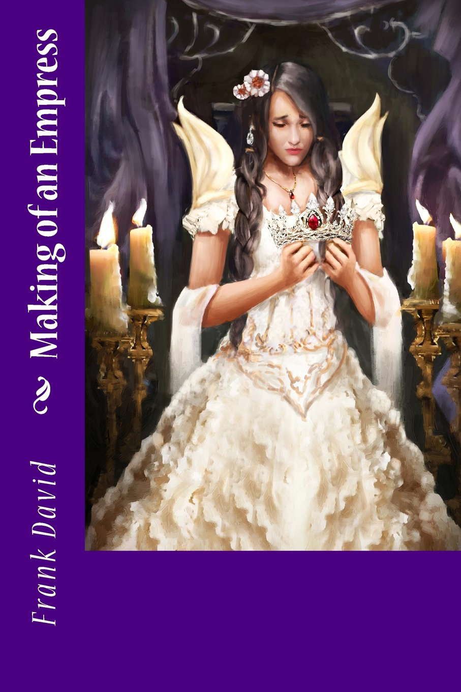 Making of an Empress (Realm of Hulsteria) poster