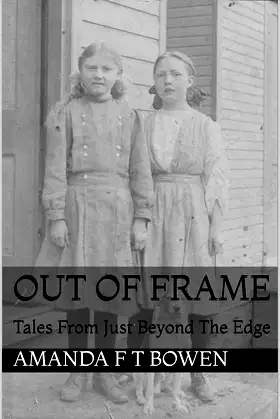 Out of Frame: Tales From Just Beyond The Edge poster