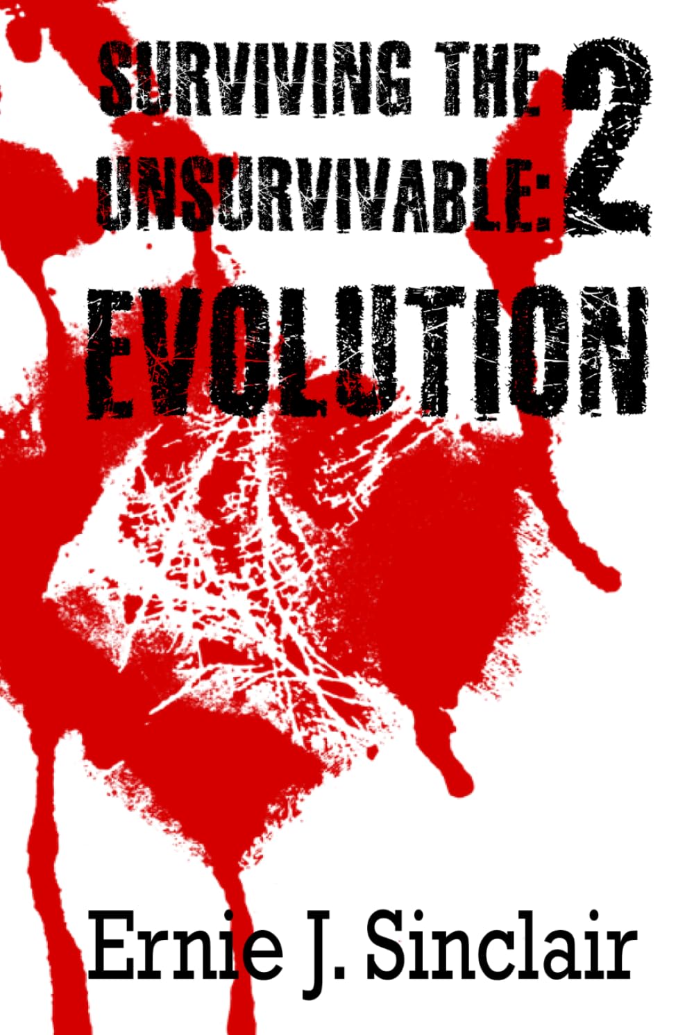 Surviving the Unsurvivable: Evolution poster