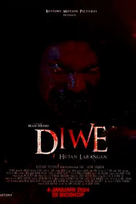 Diwe: Hutan Larangan poster