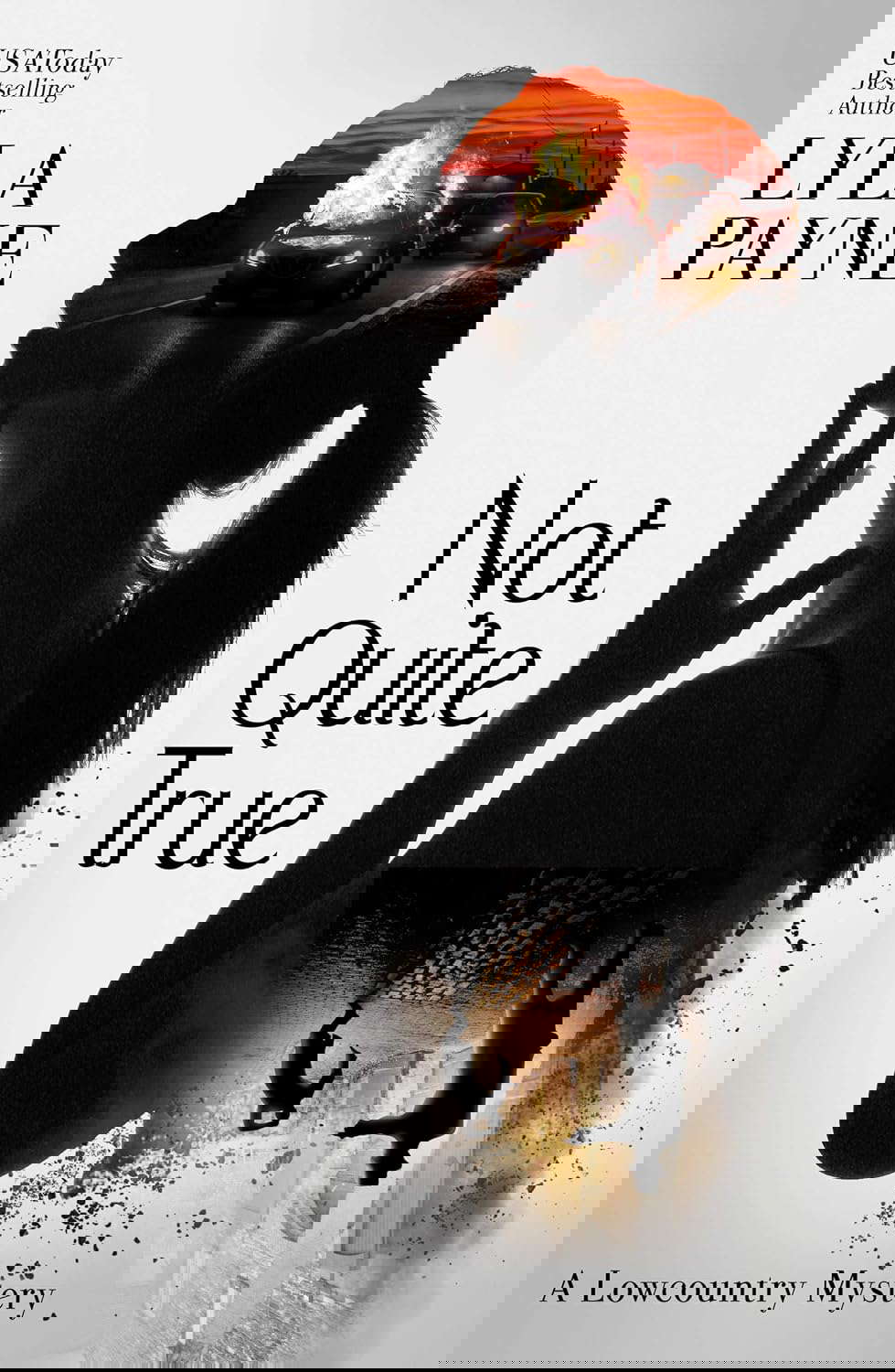 Not Quite True (A Lowcountry Mystery) poster