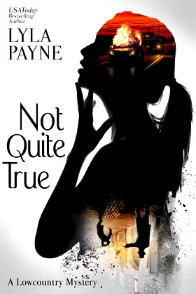 Not Quite True (A Lowcountry Mystery) poster