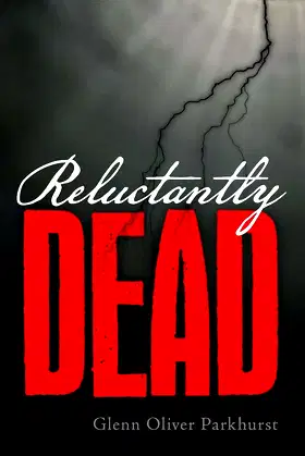 Reluctantly Dead poster
