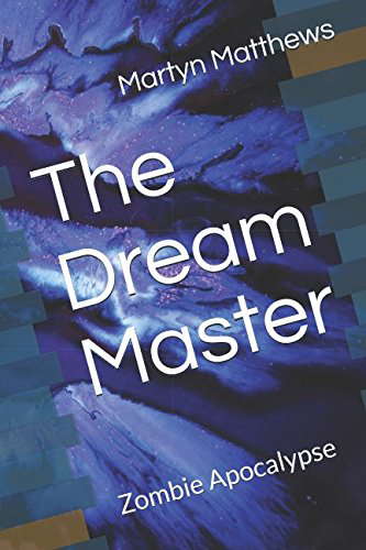 The Dream Master: Zombie Apocalypse poster