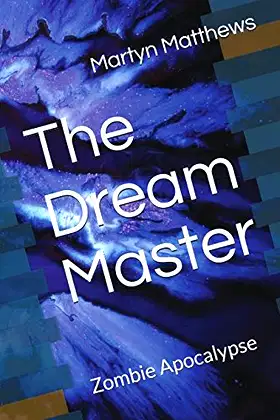 The Dream Master: Zombie Apocalypse poster
