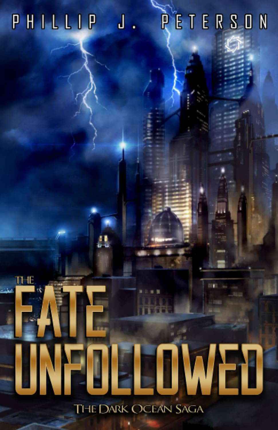The Fate Unfollowed (The Dark Ocean Saga) poster
