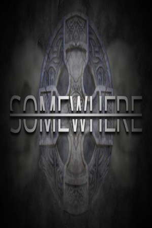Somewhere: Sect of Relic poster