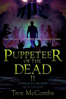 Puppeteer of the Dead II: Conlaven Island (Decivilization) poster
