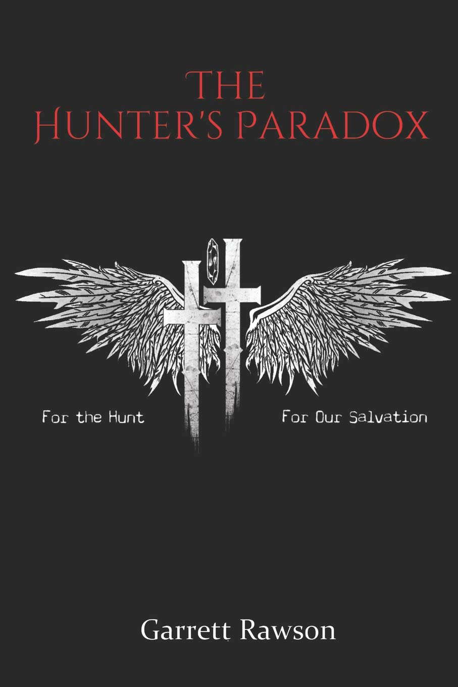 The Hunter's Paradox (The Hunter's Series) poster