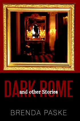 Dark Rome: And Other Stories poster