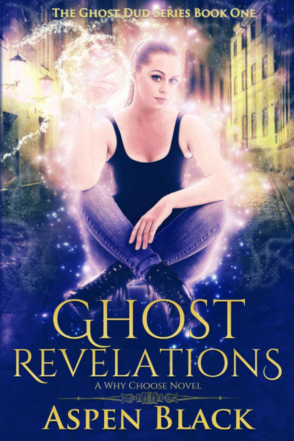 Ghost Revelations: A why choose novel (The Ghost Dud Series) poster