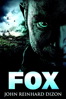 Fox: A Paranormal Thriller Set In The Vietnam War poster