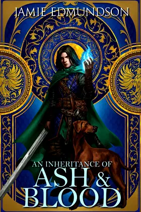 An Inheritance of Ash and Blood: 1 (Heirs of War) poster