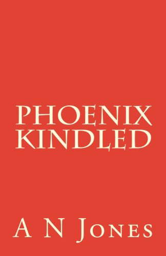 Phoenix Kindled (Child of Fire and Air) poster