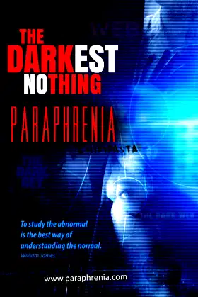 The Darkest Nothing: Paraphrenia poster
