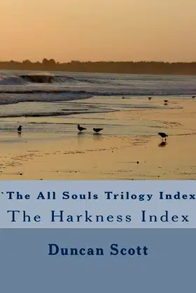 The All Souls Trilogy: The Harkness Index poster