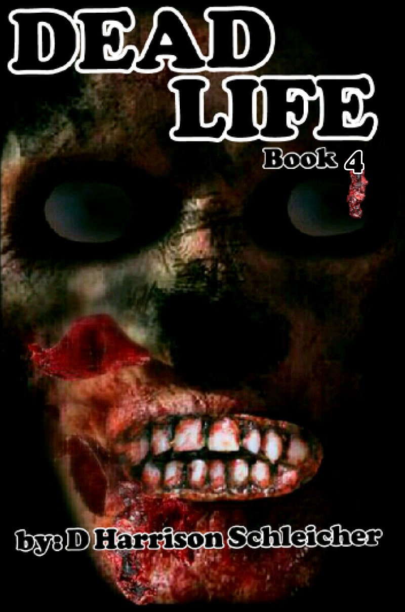 Dead Life Book 4 poster