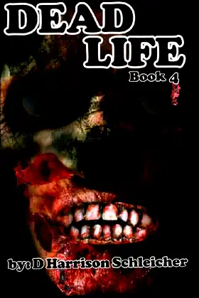 Dead Life Book 4 poster