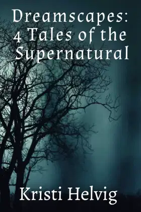 Dreamscapes: 4 Tales of the Supernatural poster