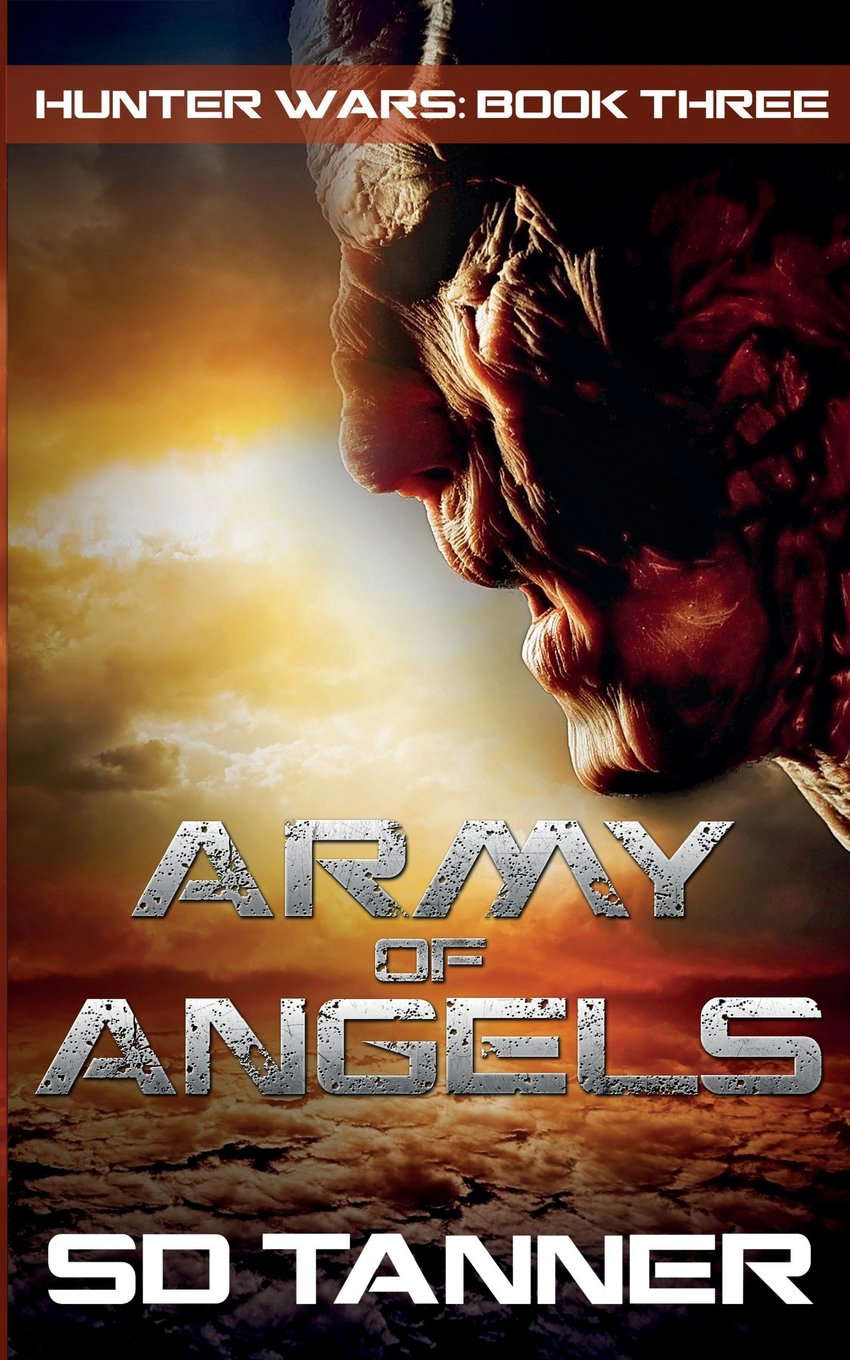 Army of Angels: Hunter Wars Book Three poster
