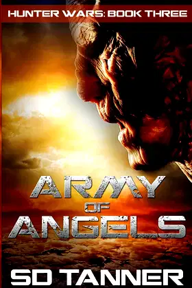 Army of Angels: Hunter Wars Book Three poster