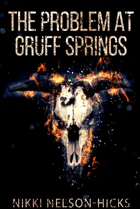 The Problem at Gruff Springs poster