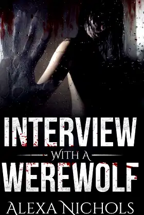 Interview With A Werewolf poster