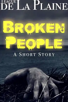Broken People: A Short Story poster