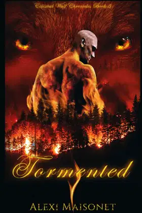Celestial Wulf Chronicles: Tormented poster