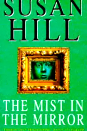 Mist In The Mirror poster