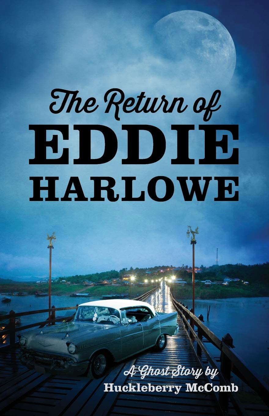 The Return of Eddie Harlowe: A Ghost Story poster