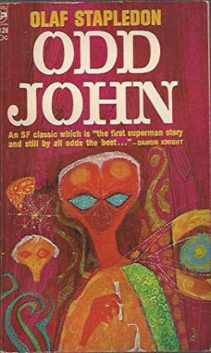Odd John: A story between jest and ernest (A Berkley medallion book) poster
