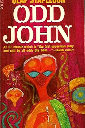 Odd John: A story between jest and ernest (A Berkley medallion book) poster