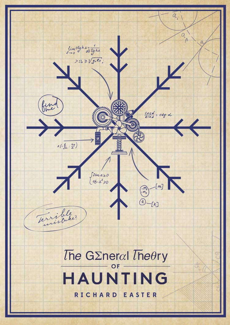 The General Theory Of Haunting: (The Snow Trilogy) poster