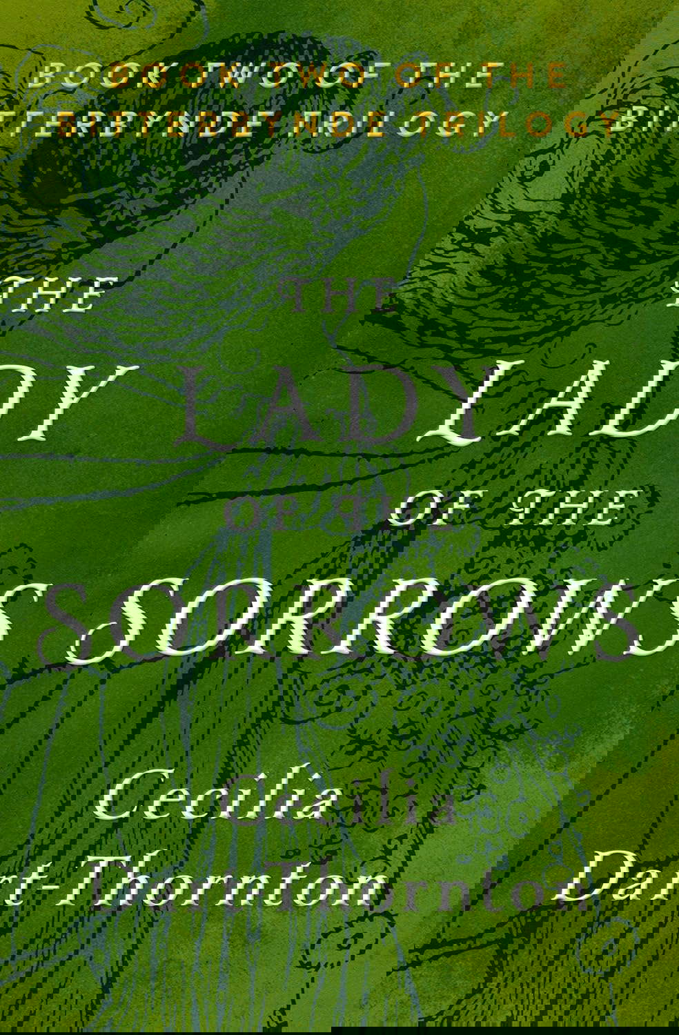 The Lady of the Sorrows (The Bitterbynde Trilogy) poster