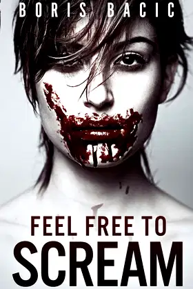 Feel Free To Scream poster