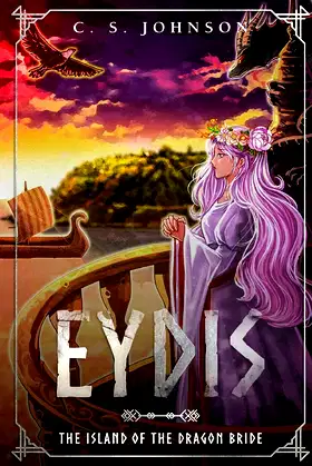 Eydis: The Island of the Dragon Bride (The Legend of Eydis) poster