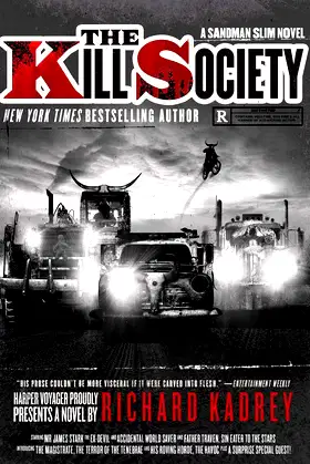 The Kill Society: A Sandman Slim Novel (Sandman Slim, 9) poster