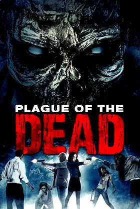 Plague of the Dead poster