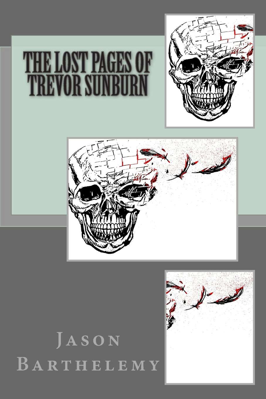 The Lost Pages of Trevor Sunburn poster
