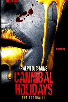 Cannibal Holidays: The Beginning poster
